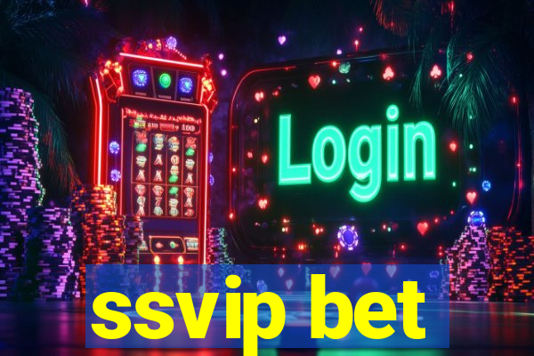 ssvip bet